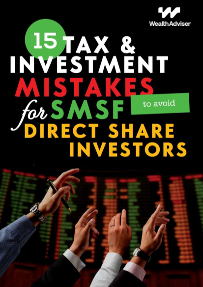 15 Tax & Investment Mistakes for SMSF Direct Share Investors to avoid